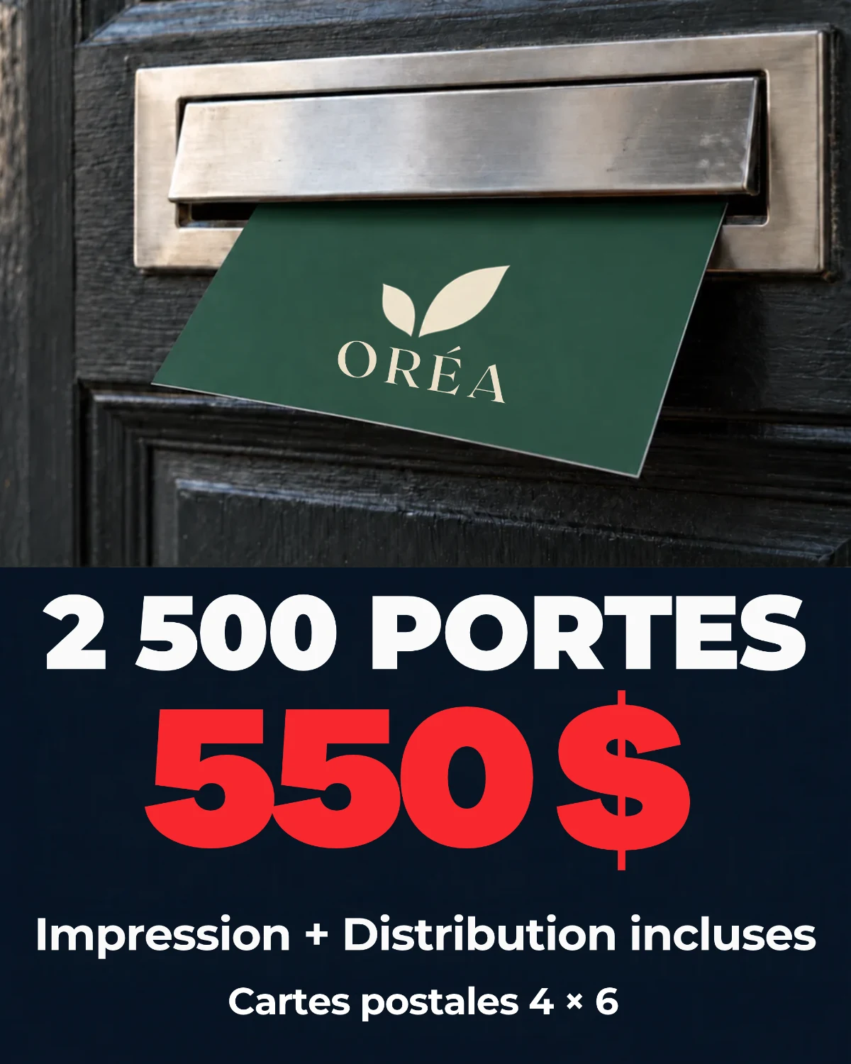 2500 portes 550$ 4x6 recto verso